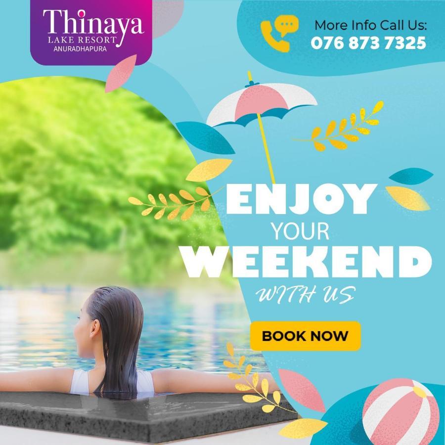 Thinaya Lake Resort อนุราธปุระ ภายนอก รูปภาพ